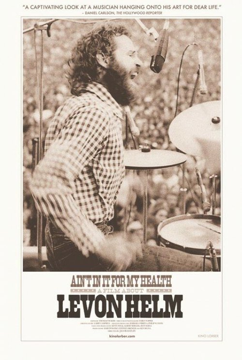 Обложка (Постер) Ain't in It for My Health: A Film About Levon Helm (2010) HDRip
