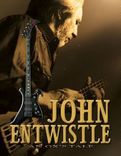Обложка (Постер) An Ox's Tale: The John Entwistle Story (2006) HDRip