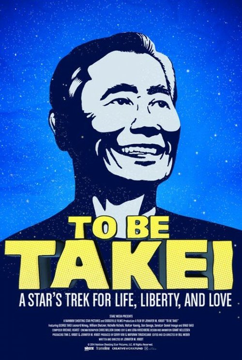 Обложка (Постер) Быть Такеем / To Be Takei (2014) HDRip Обложка (Постер) Быть Такеем / To Be Takei (2014) HDRip
