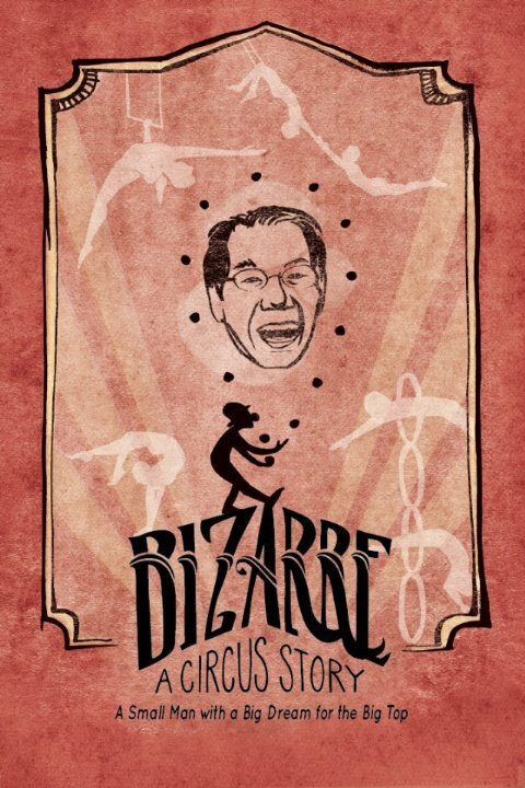 Обложка (Постер) Bizarre: A Circus Story (2016) CAMRip Обложка (Постер) Bizarre: A Circus Story (2016) CAMRip