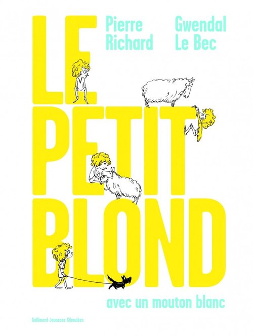 Обложка (Постер) Блондинчик с белой овцой / Le petit blond avec un mouton blanc (2013) Обложка (Постер) Блондинчик с белой овцой / Le petit blond avec un mouton blanc (2013)