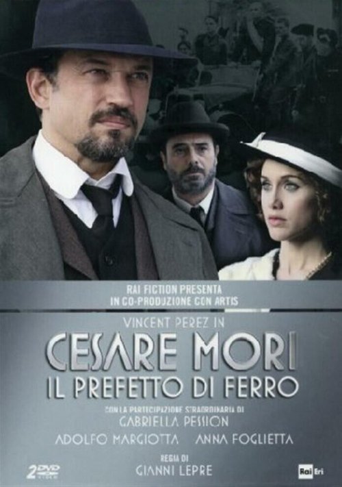 Обложка (Постер) Чезаре Мори — железный префект / Cesare Mori - Il prefetto di ferro (2012) HDRip