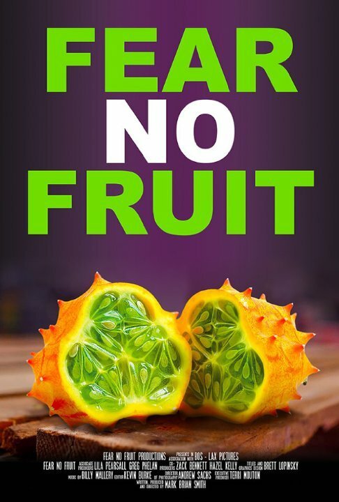 Обложка (Постер) Fear No Fruit (2015) HDRip Обложка (Постер) Fear No Fruit (2015) HDRip