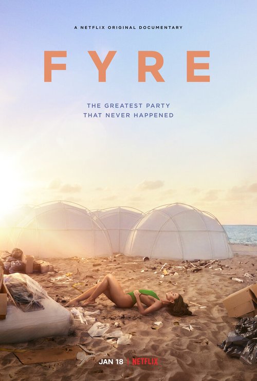 Обложка (Постер) FYRE: Величайшая вечеринка, которая не состоялась / FYRE: The Greatest Party That Never Happened (2019) HDRip Обложка (Постер) FYRE: Величайшая вечеринка, которая не состоялась / FYRE: The Greatest Party That Never Happened (2019) HDRip