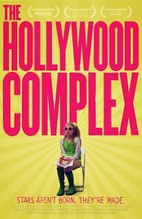 Обложка (Постер) Голливудский комплекс / The Hollywood Complex (2011) HDRip