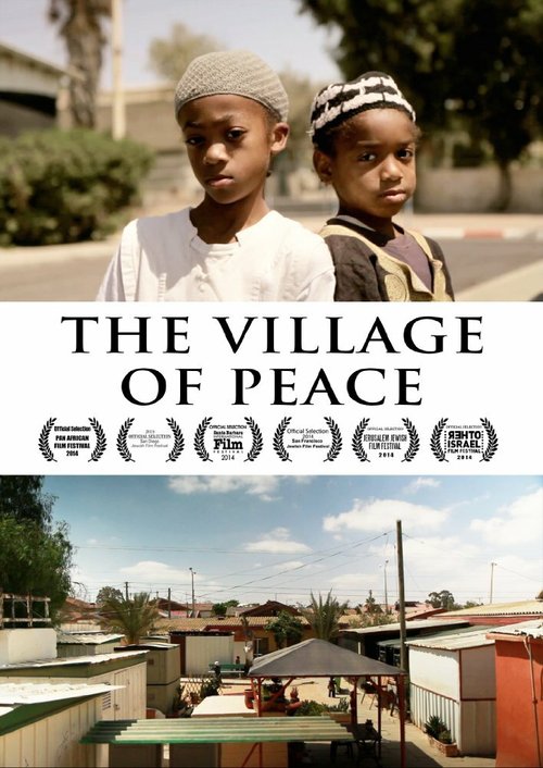 Обложка (Постер) Город мира / The Village of Peace (2014) HDRip Обложка (Постер) Город мира / The Village of Peace (2014) HDRip