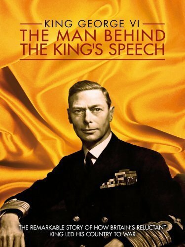 Обложка (Постер) King George VI: The Man Behind the King's Speech (2011) HDRip Обложка (Постер) King George VI: The Man Behind the King's Speech (2011) HDRip