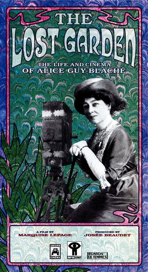 Обложка Le jardin oublié: La vie et l'oeuvre d'Alice Guy-Blaché (1995) 