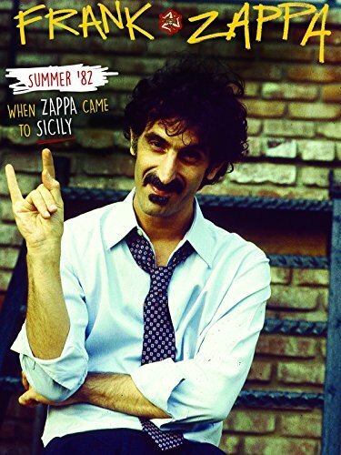 Обложка (Постер) Лето 82-го: Когда Заппа пришёл на Сицилию / Summer '82: When Zappa Came to Sicily (2014) HDRip Обложка (Постер) Лето 82-го: Когда Заппа пришёл на Сицилию / Summer '82: When Zappa Came to Sicily (2014) HDRip