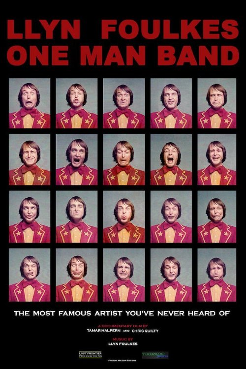 Обложка (Постер) Лин Фолкс — человек-оркестр / Llyn Foulkes One Man Band (2013) HDRip Обложка (Постер) Лин Фолкс — человек-оркестр / Llyn Foulkes One Man Band (2013) HDRip