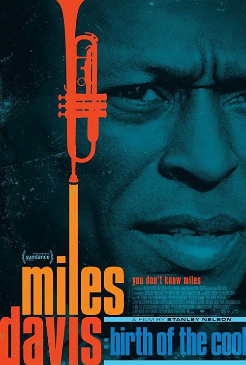 Обложка (Постер) Майлз Дэвис: Рождение нового джаза / Miles Davis: Birth of the Cool (2019) HDRip Обложка (Постер) Майлз Дэвис: Рождение нового джаза / Miles Davis: Birth of the Cool (2019) HDRip