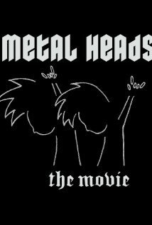 Обложка (Постер) Metal Heads (2011) HDRip Обложка (Постер) Metal Heads (2011) HDRip