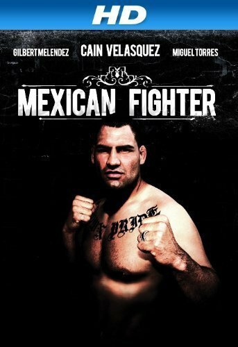 Обложка (Постер) Mexican Fighter (2013) HDRip Обложка (Постер) Mexican Fighter (2013) HDRip