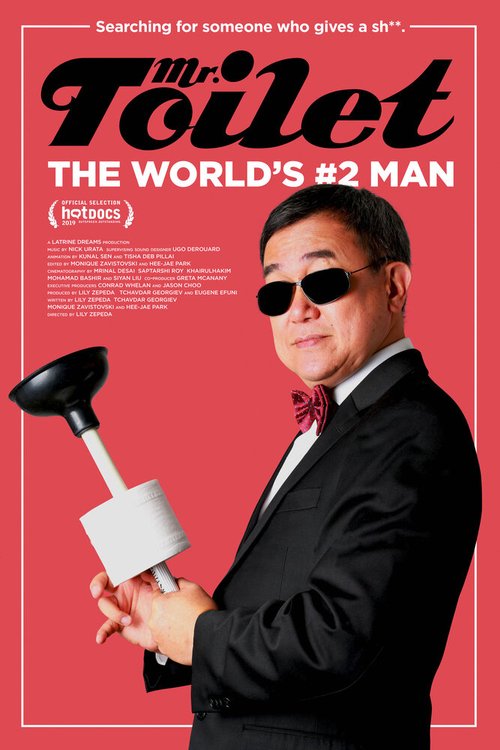 Обложка (Постер) Мистер Туалет: Второй человек в мире / Mr. Toilet: The World's #2 Man (2019) HDRip Обложка (Постер) Мистер Туалет: Второй человек в мире / Mr. Toilet: The World's #2 Man (2019) HDRip