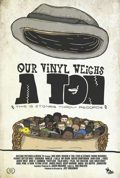 Обложка (Постер) Наш винил весит тонну / Our Vinyl Weighs a Ton: This Is Stones Throw Records (2013) HDRip Обложка (Постер) Наш винил весит тонну / Our Vinyl Weighs a Ton: This Is Stones Throw Records (2013) HDRip
