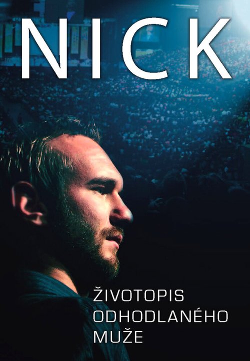 Обложка (Постер) NICK: Biography of a Determined Man (2010) HDRip Обложка (Постер) NICK: Biography of a Determined Man (2010) HDRip