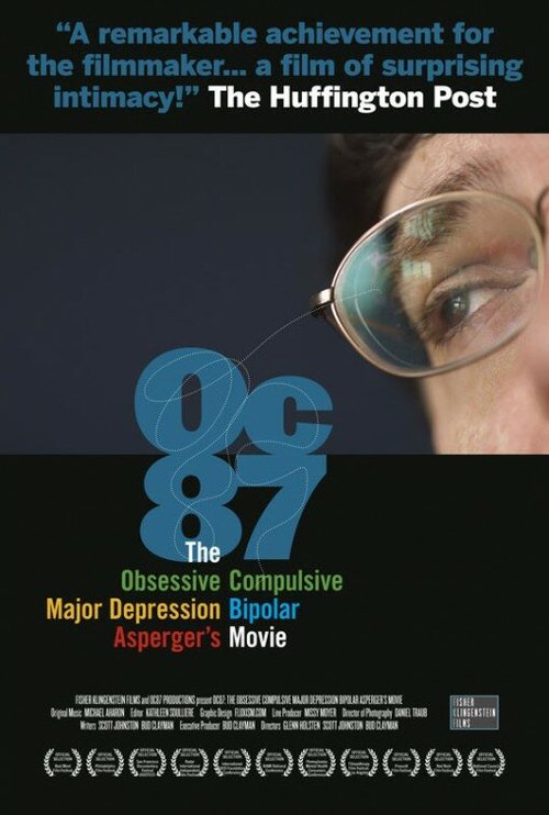 Обложка (Постер) OC87: The Obsessive Compulsive, Major Depression, Bipolar, Asperger's Movie (2010) HDRip Обложка (Постер) OC87: The Obsessive Compulsive, Major Depression, Bipolar, Asperger's Movie (2010) HDRip