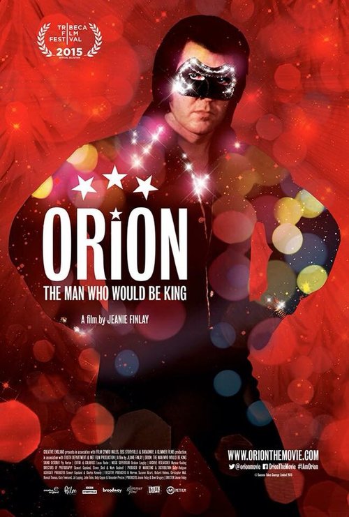 Обложка (Постер) Орион / Orion: The Man Who Would Be King (2015) HDRip Обложка (Постер) Орион / Orion: The Man Who Would Be King (2015) HDRip
