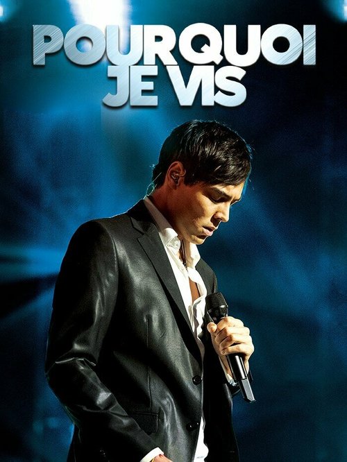 Обложка (Постер) Pourquoi je vis (2020) HDRip