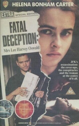 Обложка (Постер) Роковая ложь: Миссис Ли Харви Освальд / Fatal Deception: Mrs. Lee Harvey Oswald (1993) HDRip Обложка (Постер) Роковая ложь: Миссис Ли Харви Освальд / Fatal Deception: Mrs. Lee Harvey Oswald (1993) HDRip