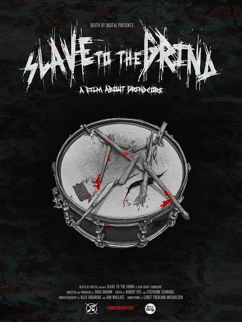 Обложка (Постер) Slave to the Grind (2018) HDRip Обложка (Постер) Slave to the Grind (2018) HDRip