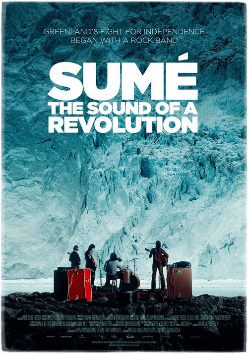 Обложка (Постер) Sume — Звук революции / Sumé: Mumisitsinerup nipaa (2014) HDRip Обложка (Постер) Sume — Звук революции / Sumé: Mumisitsinerup nipaa (2014) HDRip