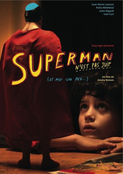 Обложка (Постер) Супермен не еврей (...в отличие от меня) / Superman n'est pas juif (...et moi un peu) (2014) HDRip Обложка (Постер) Супермен не еврей (...в отличие от меня) / Superman n'est pas juif (...et moi un peu) (2014) HDRip