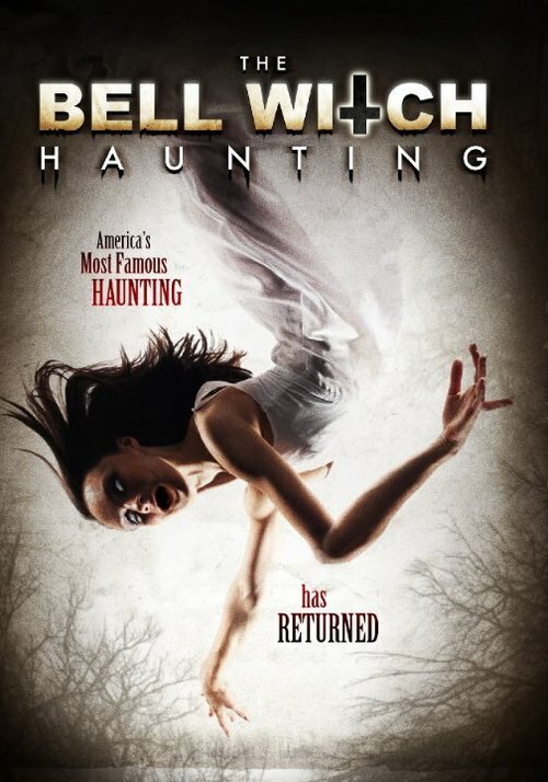 Обложка (Постер) The Bell Witch Haunting (2013) HDRip