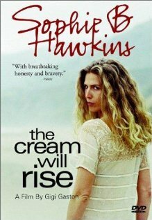 Обложка (Постер) The Cream Will Rise (1998) HDRip Обложка (Постер) The Cream Will Rise (1998) HDRip