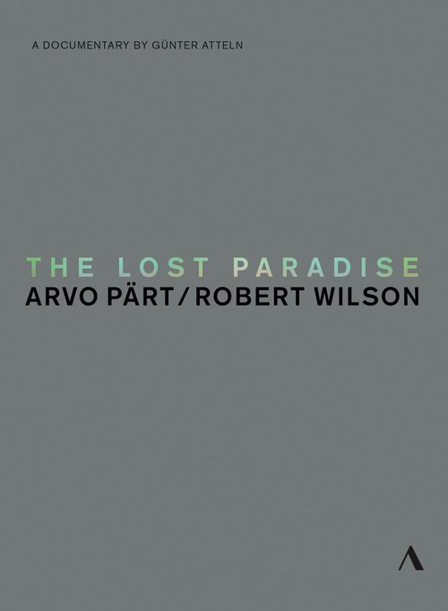 Обложка (Постер) The Lost Paradise: Arvo Paert, Robert Wilson (2015) HDRip Обложка (Постер) The Lost Paradise: Arvo Paert, Robert Wilson (2015) HDRip