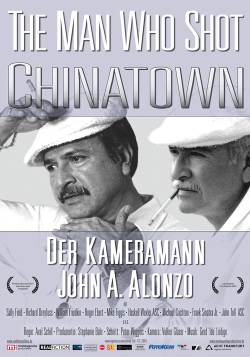 Обложка (Постер) The Man Who Shot Chinatown: The Life and Work of John A. Alonzo (2007) HDRip