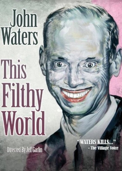 Обложка (Постер) This Filthy World (2006) HDRip