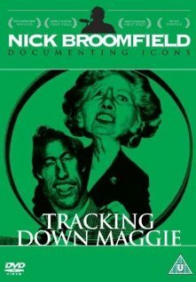 Обложка (Постер) Tracking Down Maggie: The Unofficial Biography of Margaret Thatcher (1994) HDRip