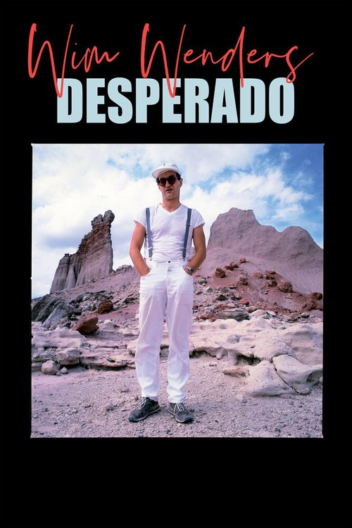 Обложка (Постер) Вендерс / Wim Wenders: Desperado (2020) HDRip