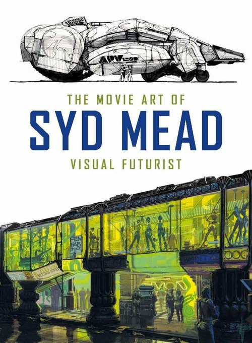 Обложка (Постер) Visual Futurist: The Art & Life of Syd Mead (2006) HDRip