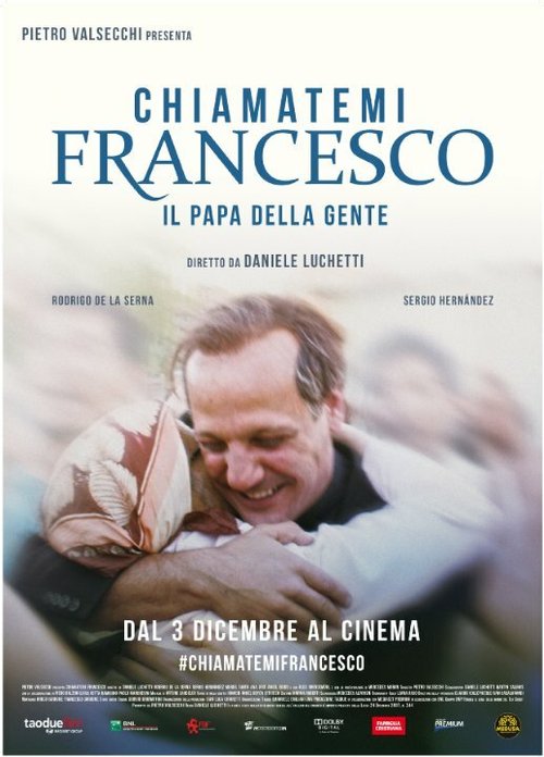 Обложка (Постер) Зовите меня Франческо / Chiamatemi Francesco - Il Papa della gente (2015) HDRip Обложка (Постер) Зовите меня Франческо / Chiamatemi Francesco - Il Papa della gente (2015) HDRip