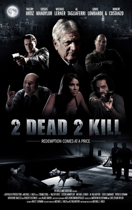 Обложка (Постер) 2 Dead 2 Kill (2013) HDRip
