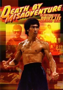 Обложка (Постер) Бессмертие Брюса Ли / Death by Misadventure: The Mysterious Life of Bruce Lee (1993) HDRip