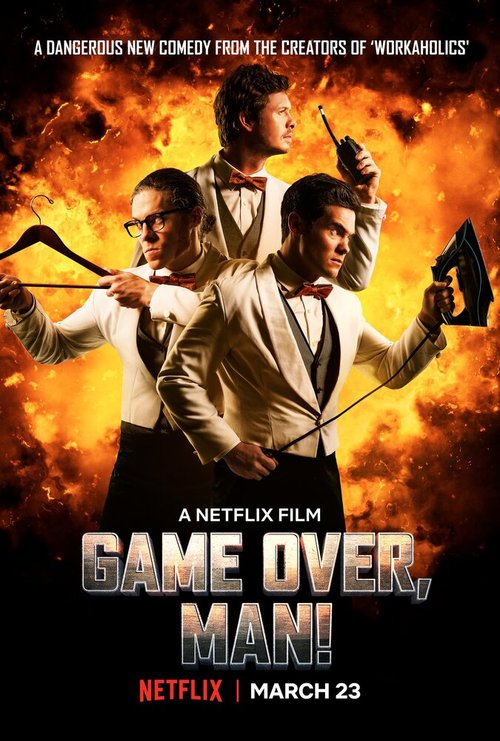 Обложка (Постер) Игра окончена, чувак! / Game Over, Man! (2018) HDRip