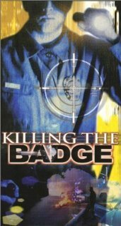 Обложка (Постер) Killing the Badge (1999) 