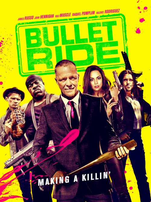 Обложка (Постер) Кино по-крупному / Bullet Ride (2018) HDRip