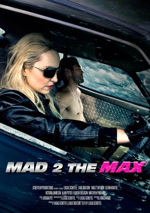 Обложка (Постер) Mad 2 the Max (2013) 