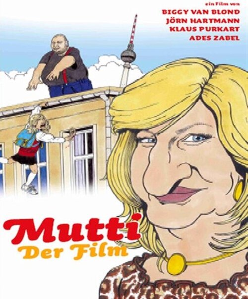 Обложка Мама: Фильм / Mutti - Der Film (2003) 