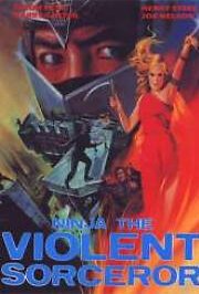 Обложка (Постер) Неистовый колдун-ниндзя / Ninja, the Violent Sorceror (1982) SATRip