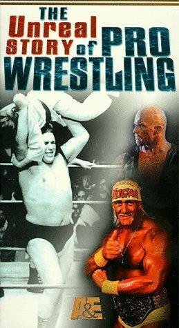 Обложка (Постер) Невероятная история профессионального реслинга / The Unreal Story of Professional Wrestling (1999) HDRip