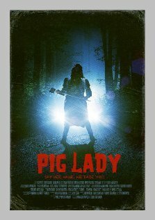 Обложка (Постер) Pig Lady (2011) 