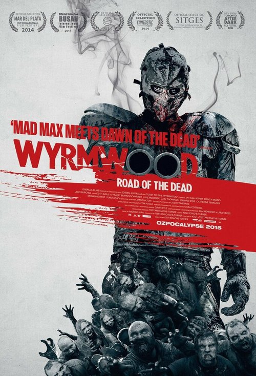 Обложка (Постер) Полынь: Дорога мёртвых / Wyrmwood (2014) HDRip