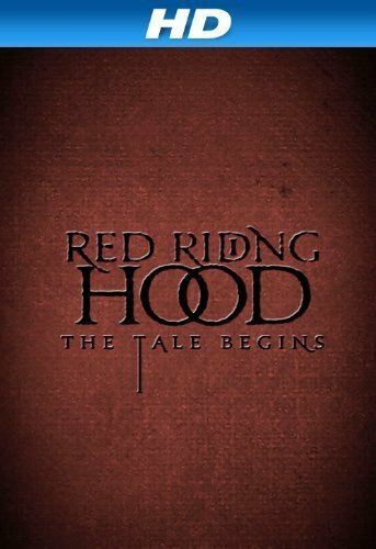 Обложка (Постер) Red Riding Hood: The Tale Begins (2011) 