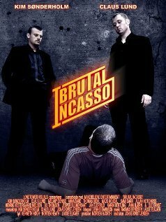 Обложка (Постер) Сборщики дани / Brutal Incasso (2005) HDRip