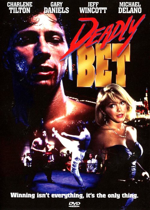 Обложка (Постер) Смертельная ставка / Deadly Bet (1991) HDRip